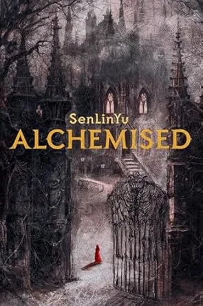 Alchemised book cover by SenLinYu