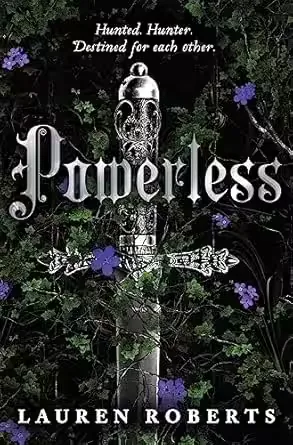 Powerless book cover by Lauren Roberts