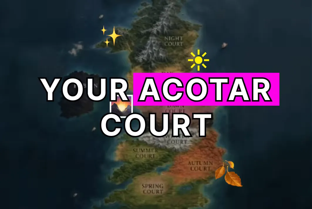 Which ACOTAR Court do you belong to