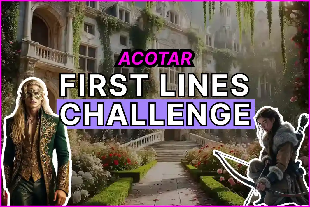 ACOTAR First Lines Trivia