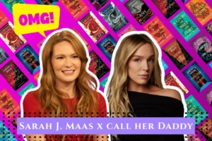 Sarah J. Maas on the Call her Daddy Podcast