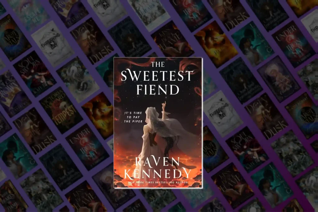 Raven Kennedy The Sweetest Fiend